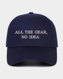 ALL THE GEAR NO IDEA Baseball Cap