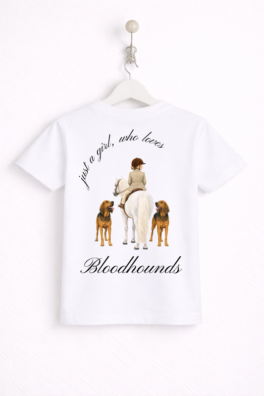 Just a little girl or boy, who loves Bloodhounds T Shirt