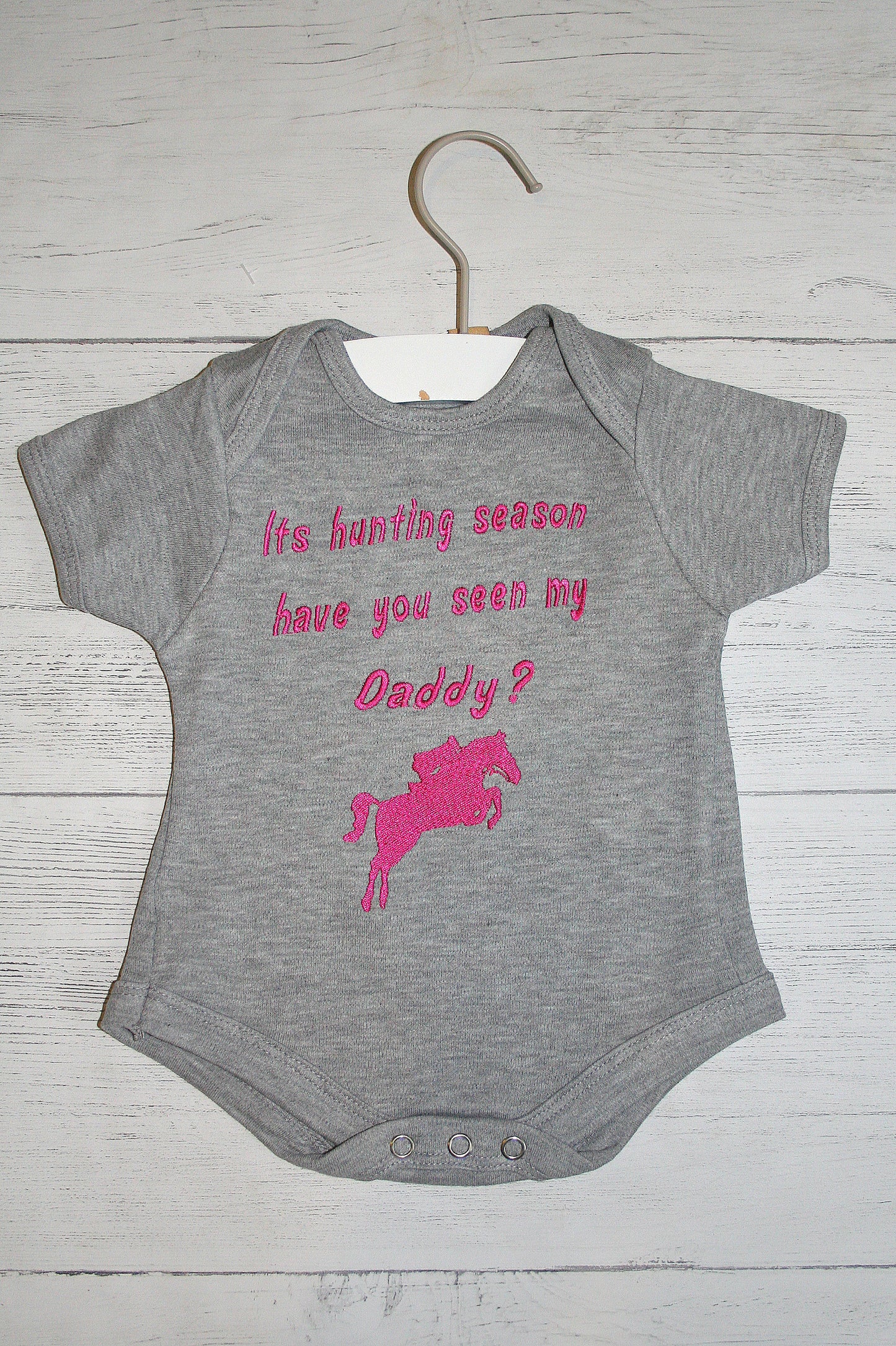 "Its hunting season have you seen my Daddy" Baby Bodysuit
