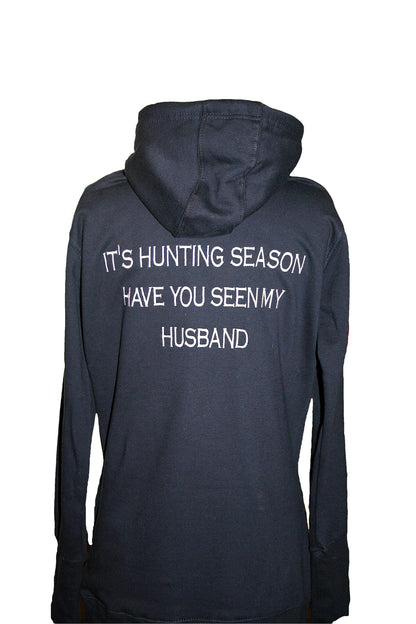 It's Hunting Season Have You Seen My...........